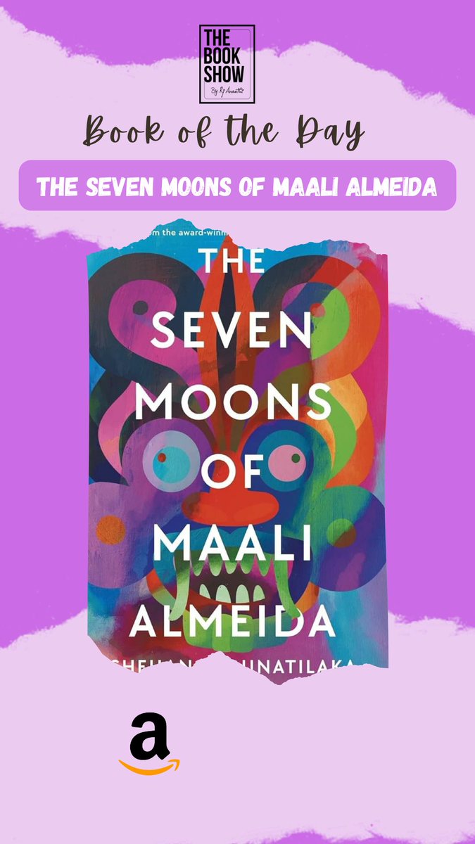 #BookOfTheDay ✨ 📚: The Seven Moons of Naal Almeida ✍🏻: @ShehanKaru To buy the book: amzn.to/4aoE61B Book summary: youtu.be/eY4tVzPcxtw?si…