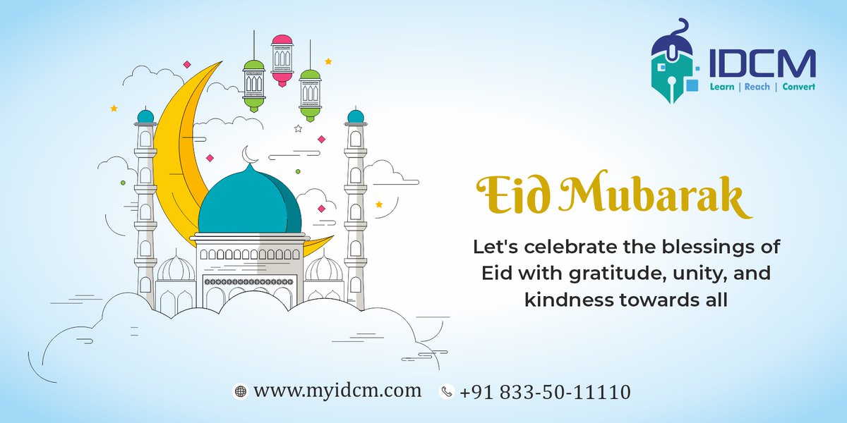 Wishing you and your loved ones a blessed Eid filled with peace, joy, and endless blessings. Eid Mubarak from IDCM family! 🕌🌙

#myIDCM #LearnWithIDCM #DigitalMarketing #IAmDigitalReady #WinningStrokewithIDCM #eid24 #EidUlFitr #eidmubarak #carrer #eidspecial #wishpost