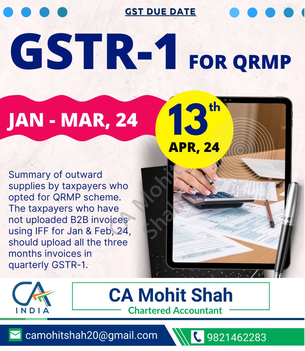 Taxpayers under QRMP scheme, don't forget to file GSTR-1 for Jan-Mar 2024 quarter by 13th April,2024. Stay GST compliant!    

#GSTR1 #QRMP #GSTReturns #TaxFiling #SmallBusiness #SMEs #TaxCompliance #GSTIndia #QuarterlyFiling #BusinessTaxation