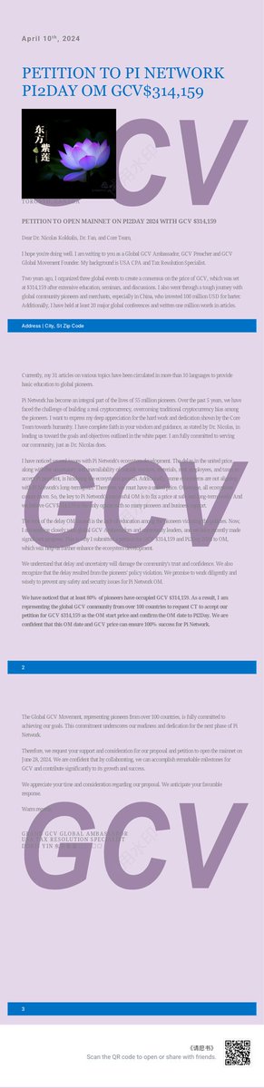 dorisyincpa's tweet photo. April 10th, 2024
PETITION TO PI NETWORK PI2DAY OM GCV$314,159
@PiCoreTeam
#Pi2DayGCVOMMovement
#GCV $314,159

TORONTO, CANADA

PETITION TO OPEN MAINNET ON PI2DAY 2024 WITH GCV $314,159

Dear Dr. Nicolas Kokkalis, Dr. Fan, and Core Team, 

I hope you're doing well. I am writing to you as a Global GCV Ambassador, GCV Preacher, and GCV Global Movement Founder. My background is USA CPA and Tax Resolution Specialist. 

Two years ago, I organized three global events to create a consensus on the price of GCV, which was set at $314,159 after extensive education, seminars, and discussions. I also went through a tough journey with global community pioneers and merchants, especially in China, who invested 100 million USD for barter. Additionally, I have held at least 20 major global conferences and written one million words in articles.

Currently, my 31 articles on various topics have been circulated in more than 10 languages to provide basic education to global pioneers.
Pi Network has become an integral part of the lives of 55 million pioneers. Over the past 5 years, we have faced the challenge of building a real cryptocurrency, overcoming traditional cryptocurrency bias among the pioneers. I want to express my deep appreciation for the hard work and dedication shown by the Core Team towards humanity. I have complete faith in your wisdom and guidance, as stated by Dr. Nicolas, in leading us toward the goals and objectives outlined in the white paper. I am fully committed to serving our community, just as Dr. Nicolas does.

I have noticed several issues with Pi Network's ecosystem development. The delay in the united price, along with the uncertainty and unavailability of outside services, materials, rent, employees, and taxes to accept Pi payment, is hindering the ecosystem's growth. Additionally, some ecosystems are not aligning with Pi Network's long-term goals. Therefore, we must have a united price. Otherwise, all ecosystems can not move. So, the key to Pi Network's successful OM is to fix a price at safe and long-term levels. And we believe GCV$314,159 is the only option with so many pioneers and business support.

The root of the delay OM caused is the lack of education among the pioneers violating the policies. Now, I am working closely with global GCV ambassadors and community leaders, and we have recently made significant progress. This is why I submitted a petition for GCV $314,159 and Pi2Day 2024 to OM, which will help us further enha he ecosystem development. 
We understand that delay and uncertainty will damage the community's trust and confidence. We also recognize that the delay resulted from the pioneers' policy violation. We promise to work diligently and wisely to prevent any safety and security issues for Pi Network OM.

We have noticed that at least 80% of pioneers have occupied GCV $314,159. As a result, I am representing the global GCV community from over 100 countries to request CT to accept our petition for GCV $314,159 as the OM start price and confirm the OM date to Pi2Day We are confident that this OM date and GCV price can ensure 100% success for Pi Network.

The Global GCV Movement, representing pioneers from over 100 countries, is fully committed to achieving our goals. This commitment underscores our readiness and dedication for the next phase of Pi Network.

Therefore, we request your support and consideration for our proposal and petition to open the mainnet on June 28, 2024. We are confident that by collaborating, we can accomplish remarkable milestones for GCV and contribute significantly to its growth and success.

We appreciate your time and consideration regarding our proposal. We anticipate your favorable response. 

Warm regards,

GRAND GCV GLOBAL AMBASSADOR
USA TAX RESOLUTION SPECIALIST
DORIS YIN东方紫莲🇨🇦 🇨🇳