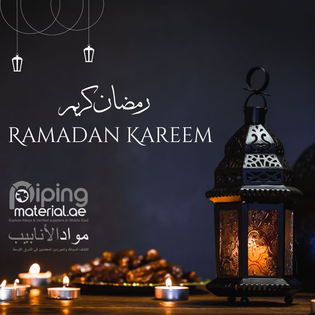 #Ramadan2024 #RamadanMubarak #IslamicMonth #Fasting #Iftar #Suhoor #BlessingsOfRamadan #SpiritualJourney #HolyMonth #RamadanKareem #BlessedRamadan #Prayer #UAE #SaudiArabia #steel #PipingMaterial.Ae