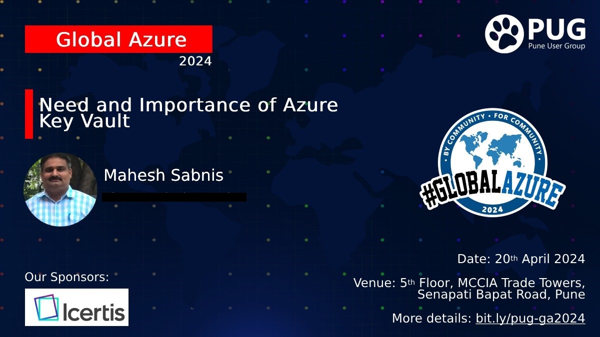 Exciting news! I'm thrilled to announce that I'll be speaking at the Global Azure 2024 event hosted by Pune User Group. I will focus on the need and importance of Azure Key Vault, one of several key management solutions available in Azure. #MVPBuzz #Microsoft @PuneUserGroup