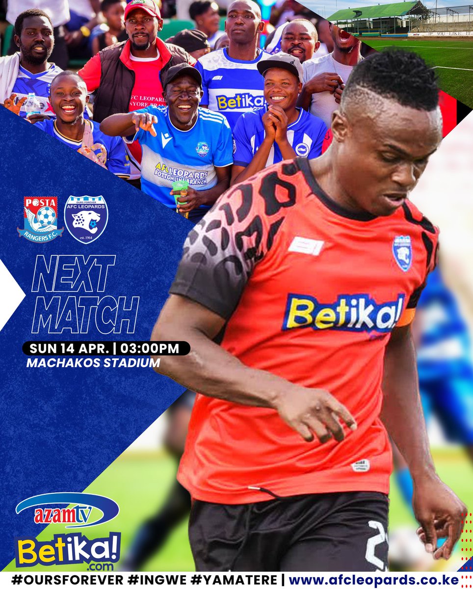 NEXT MATCH Another trip to Machakos County. We play Posta Rangers FC this Sunday at Kenyatta Stadium, Machakos @betikaKe @azamtvtz #OursForever #IngweAt60