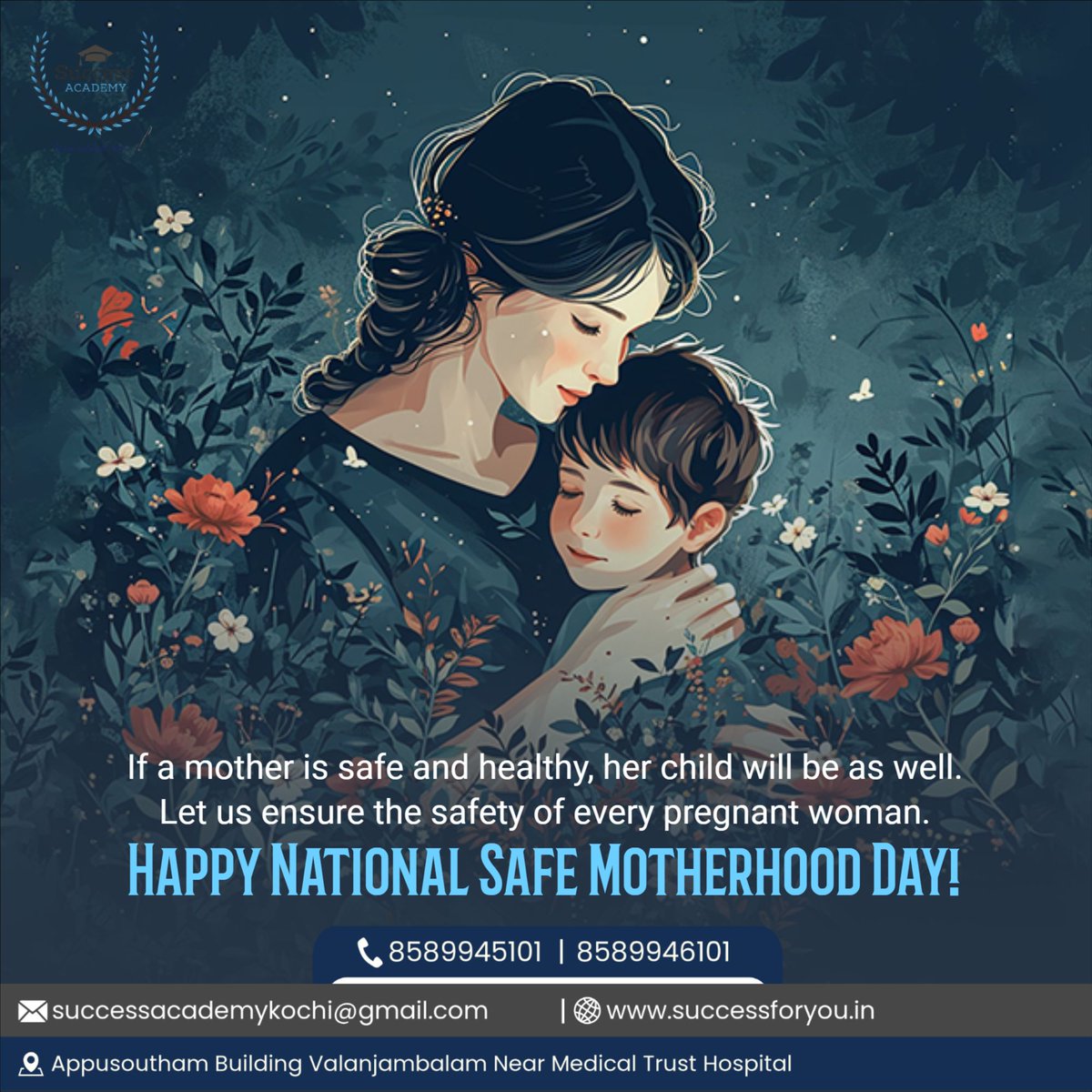 #SafeMotherhood #MaternalHealth #HealthyMomHappyBaby #SafeDelivery
#MaternalCare #SafePregnancy #MotherAndChildHealth #MaternalWellness
#SafeMotherhoodDay #HealthyPregnancy #MomAndBaby #SafeMotherhoodInitiative #SSCCoaching #BankCoaching #SuccessAcademyKochi