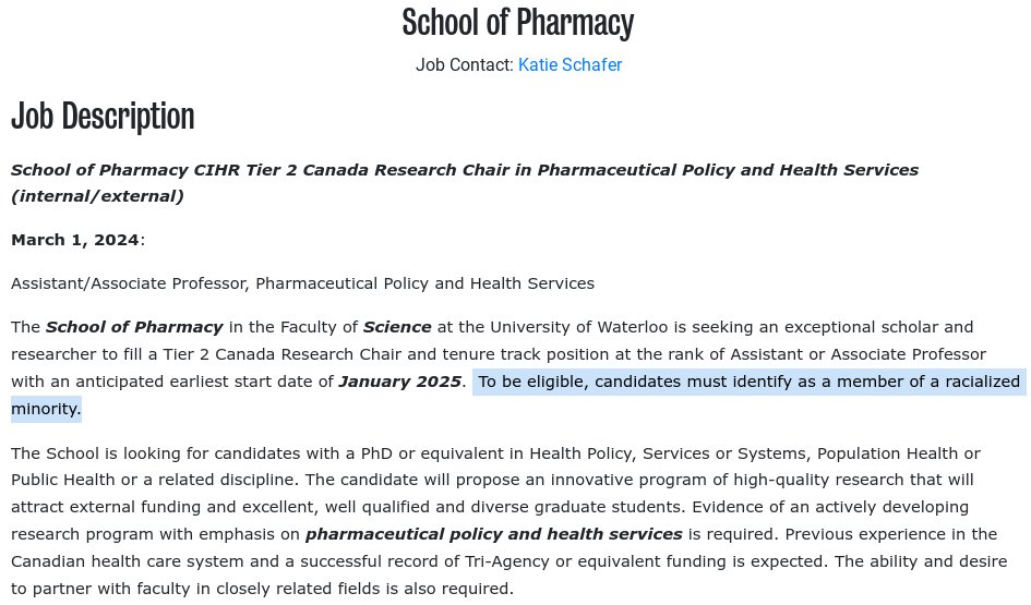 .@UWaterloo is hiring a professor of Health Policy, Population Health or Public Health ''Candidates must identify as a member of a racialized minority'' Perhaps Canada would have had saner COVID policies if the people in charge of public health were hired based on meritocracy?