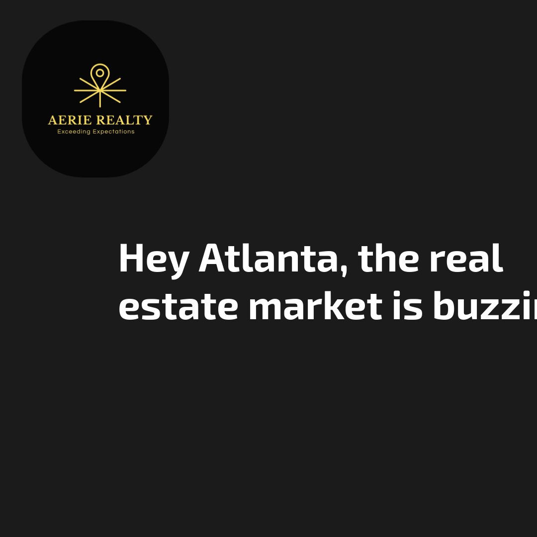 From rising home prices to hot neighborhoods, stay in the know. Love learning about Atlanta's housing trends? Bookmark this, repost to share the wisdom, and follow → @AERIEREALTYCO for more housing insights! #AtlantaRealEstate #HousingTrends #HomeBuying #helpfulagent