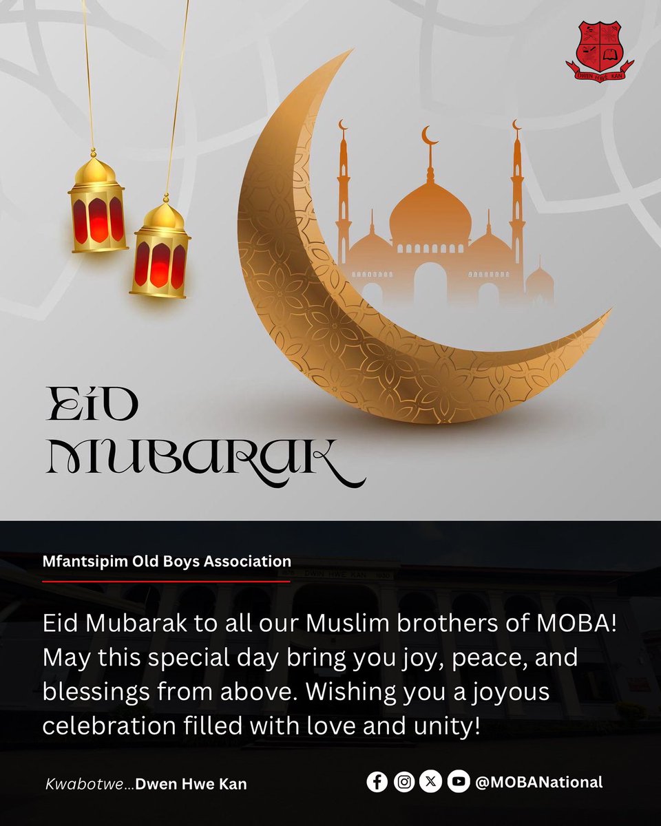 MOBA EID-UL-FITR WISHES  ⚫️🔴

Eid Mubarak to all our Muslim brothers of MOBA! May this special day bring you joy, peace, and blessings from above. Wishing you a joyous celebration filled with love and unity!

#EidMubarak
#MfantsipimSchool
#MOBANational