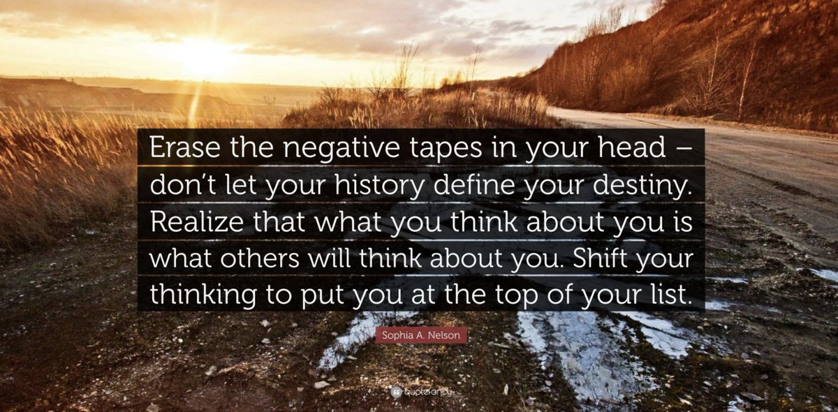 “Erase the negative tapes in your head – don’t let your history define your destiny. Realize that what you think about you is what others will think about you. Shift your thinking to put you at the top of your list.” @BetheOneYouNeed #betheoneyouneed