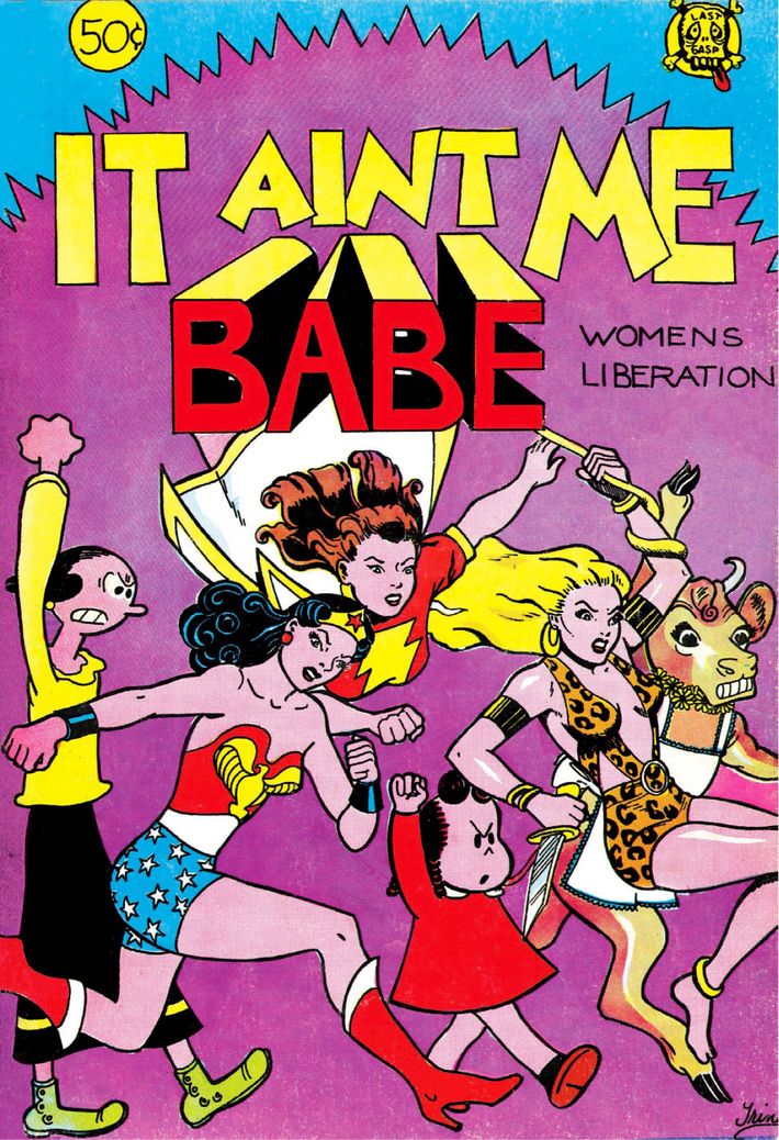 It Ain't Me Babe by the incomparable Trina Robbins, RIP.