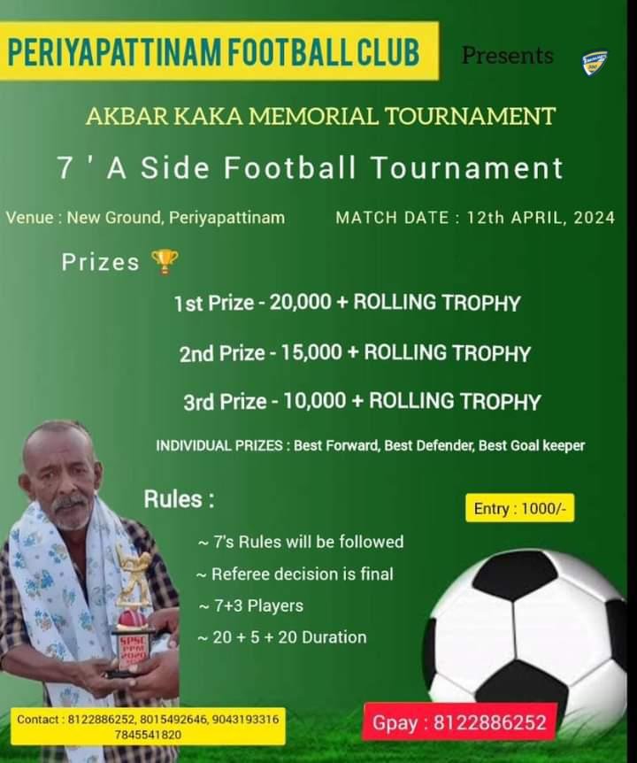 Periyapattinam Football Club presents Akbar Kaka Memorial 7A Side #Football #Tournament. The tournament to be held on 12th April 2024. Held at Periyapattinam, #Ramanathapuram. @tournaments_360 @Ramanathapuram