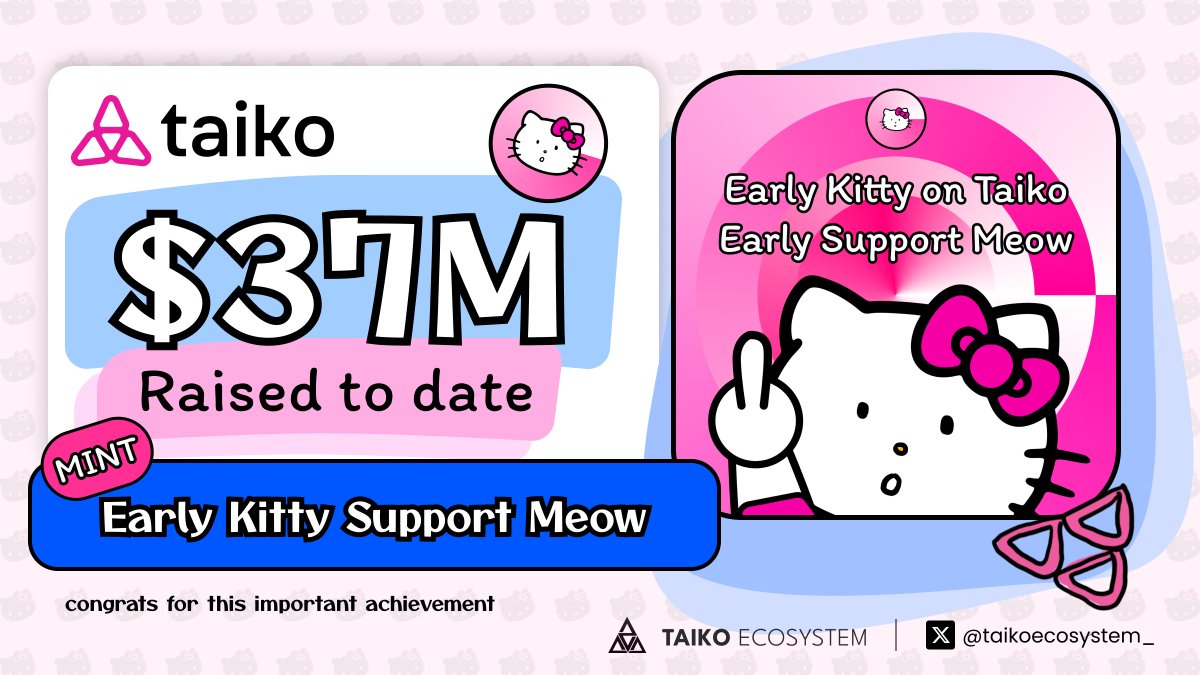 Taiko Ecosystem 🥁 (@taikoecosystem_) on Twitter photo Almost there, mate! 🥁 Congrats
Meme season on <a href="/taikoxyz/">Taiko.eth 🥁</a> ? Mint & Claim $KITTY
🥁 Like + RT
⛓️ Claim at bit.ly/kitty_token
🥁 Drop $KITTY 👇
if you missed $BOME, DO NOT MISS $KITTY 🐱 Almost there, mate! 🥁 Congrats
Meme season on <a href="/taikoxyz/">Taiko.eth 🥁</a> ? Mint & Claim $KITTY
🥁 Like + RT
⛓️ Claim at bit.ly/kitty_token
🥁 Drop $KITTY 👇
if you missed $BOME, DO NOT MISS $KITTY 🐱