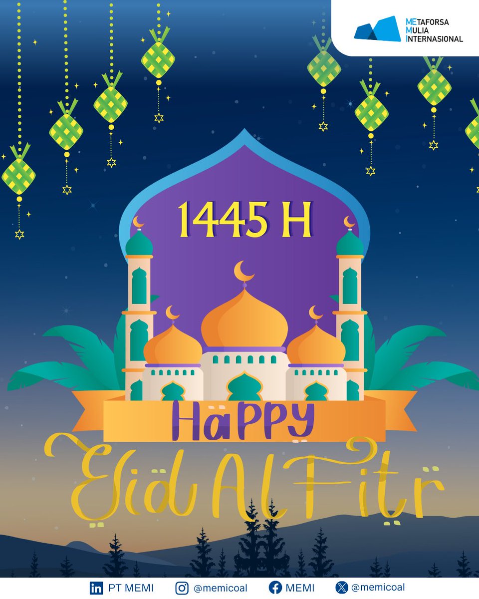 memicoal's tweet photo. 🌙 Eid Mubarak! 🌙

As the holy month of Ramadan comes to a close, may Allah's blessings fill your life with joy, peace, &amp; prosperity. May this special day bring happiness to your heart and home, and may your prayers and fasts be accepted.
 #memicoal #highsulfurcoal #salamtambang https://t.co/q6KKcfqKGq