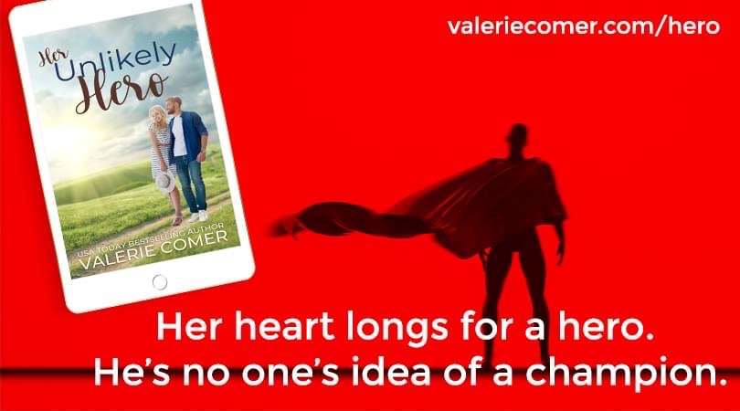 Have you read Her Unlikely Hero by Valerie Comer? 
valeriecomer.com
#inspyromance #contemporarychristianromance