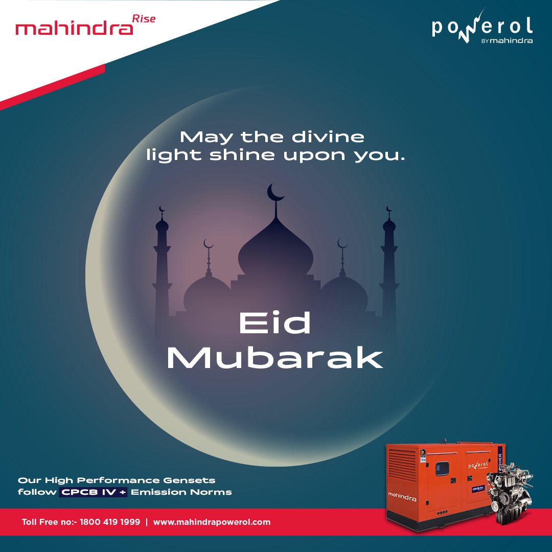 PowerolMahindra's tweet image. May the radiance of this blessed day fill your life with joy and peace. Eid Mubarak

#UninterruptedPower #Generators #EidMubarak #Eid