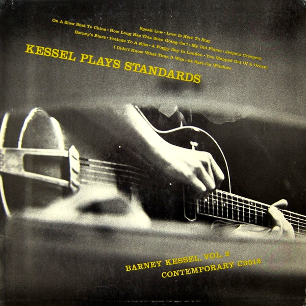 #ギターorベースが主張してるジャケット貼ろうぜ Barney Kessel Vol.2 Kessel Plays Standards Contemporary 3512