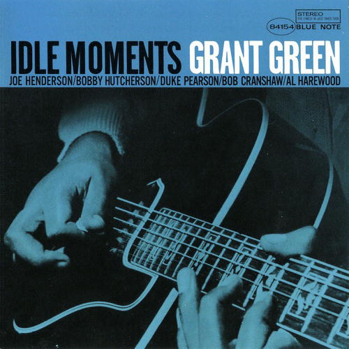 #ギターorベースが主張してるジャケット貼ろうぜ Grant Green　Idle Moments Blue Note BLP 4154