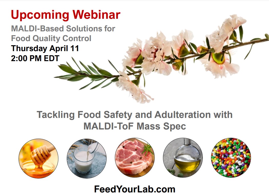 📢Last call to register for a webinar on MALDI solutions for food quality control on April 11th!

We will be discussing food testing for dyes and screening high value ingredients at risk of adulteration with lower quality products. lnkd.in/d_-des2s

#foodanalysis