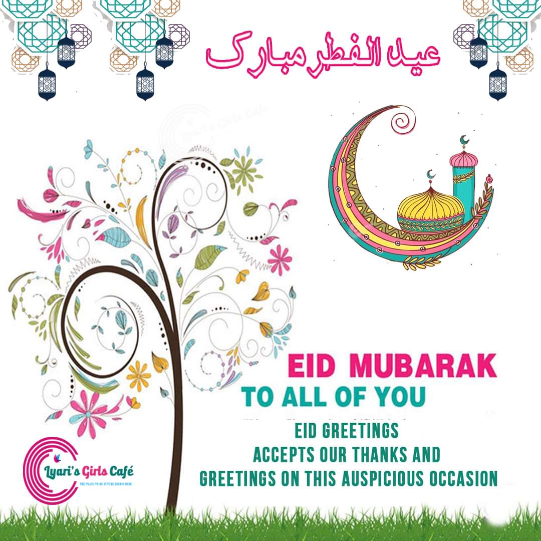 Lyari_GirlsCafe's tweet photo. Lyari's Girls Cafe Foundation wishes a blessed #EidulFitr 🌙 The purpose of Eid wishes is to spread prosperity, joy, and peace among all people. 
We extend our best wishes to everyone.
#EidMubarak #EidAlFitr2024 https://t.co/dW6Md9FS0l