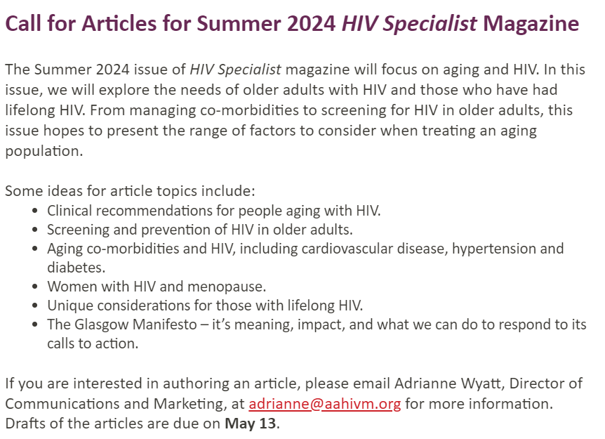 DrACR24's tweet photo. Colleagues, the @aahivmcomm Specialist Magazine is seeking new authors for its Summer 2024 issue. Please review the content areas below and contact our Communications Director for more information!
#authorship #RxWritingChallenge
#AGING #BCGP #AGS https://t.co/5Wk83T2M8d