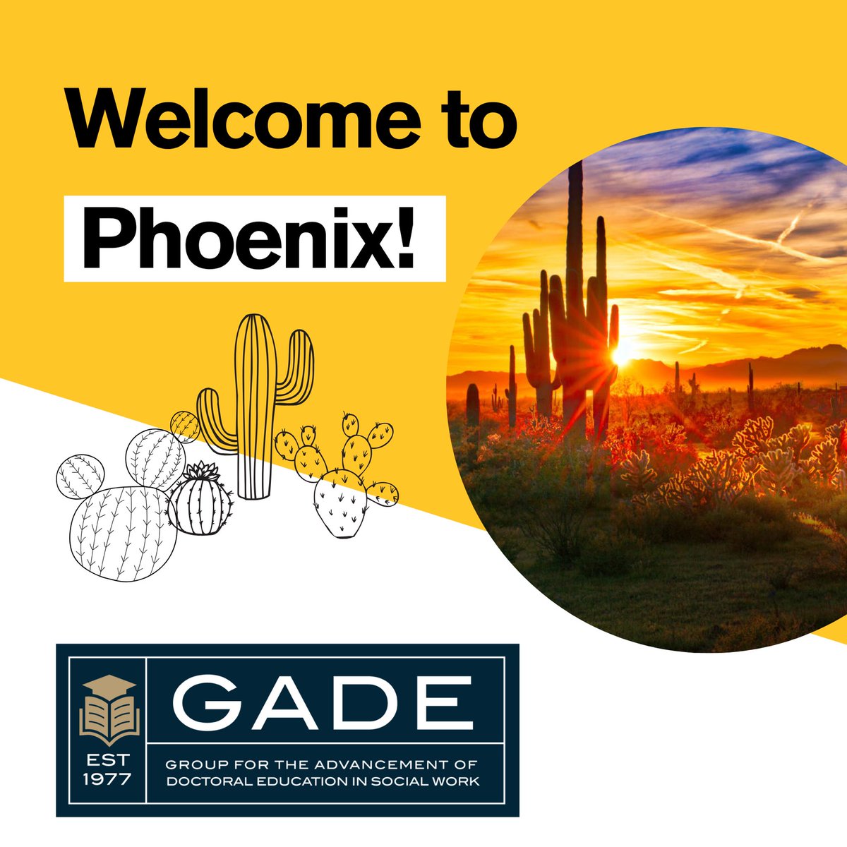 Welcome to Phoenix for the 2024 GADE Annual Conference hosted by @ASUSocialWork! #GADE2024
