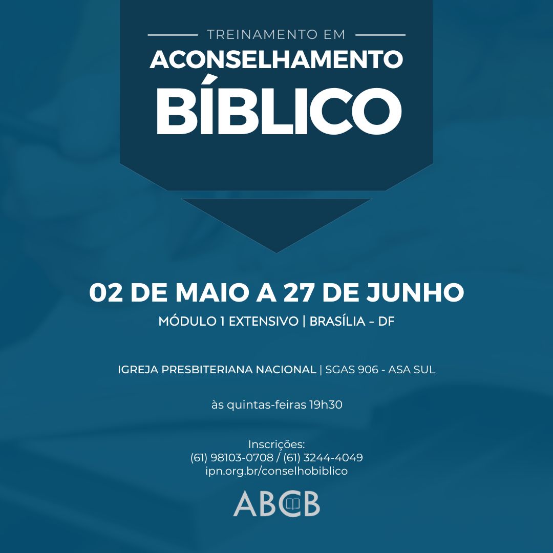 ipnacional's tweet photo. ACONSELHAMENTO BÍBLICO
Módulo 1- Fundamentos do Aconselhamento Bíblico.
Com objetivo de criar uma base sólida passando por temas bíblicos e teológicos.
O curso será na Igreja Presbiteriana Nacional, às quintas-feiras, das 19h30 às 21h45, de 02/05 a 27/06
https://t.co/u4nRz7QiOm https://t.co/muKFOT30M5