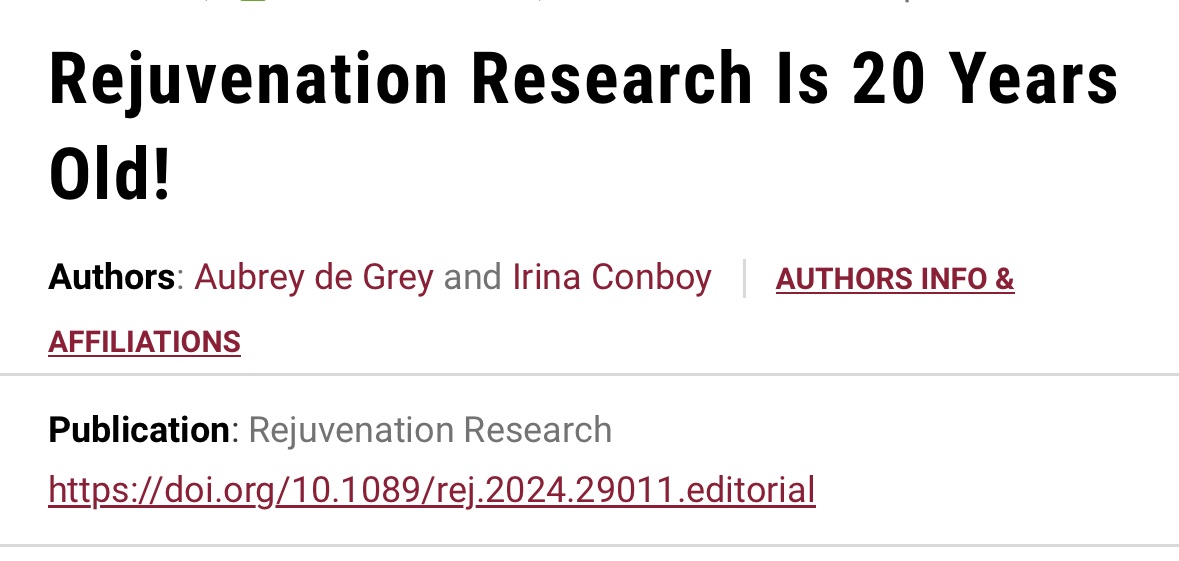 Rejuvenation Research Is 20 Years Old! @aubreydegrey and Irina Conboy liebertpub.com/doi/10.1089/re…