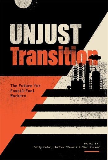 New from @Fernpub! This books argues that solidarity between unions and community movements is absolutely necessary to make the transition away from fossil fuels a just one. buff.ly/49vpts0