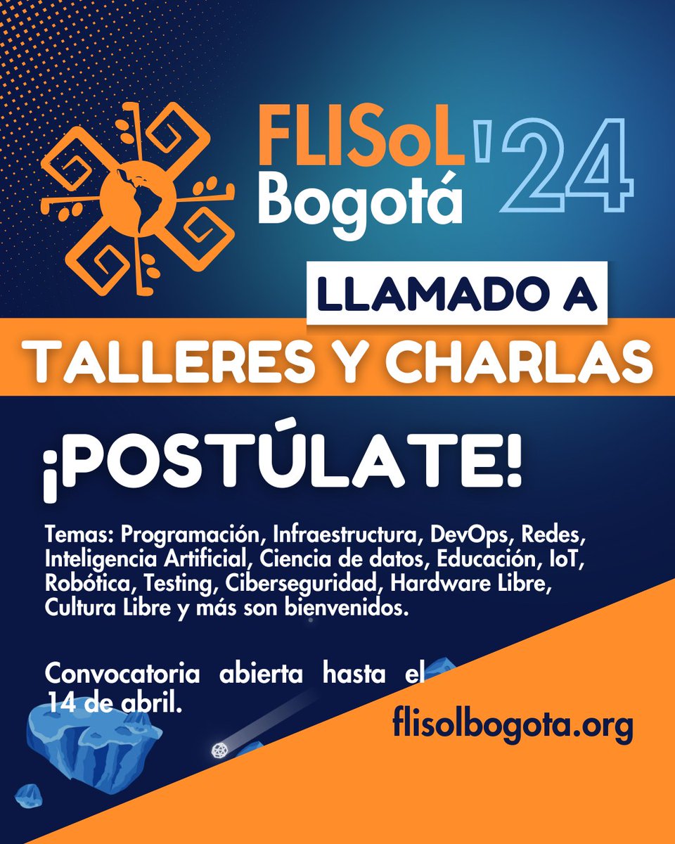 Está abierto el llamado a conferencias y talleres en #FLISoLBog2024 ¡te esperamos! flisolbogota.org/2024/participa/