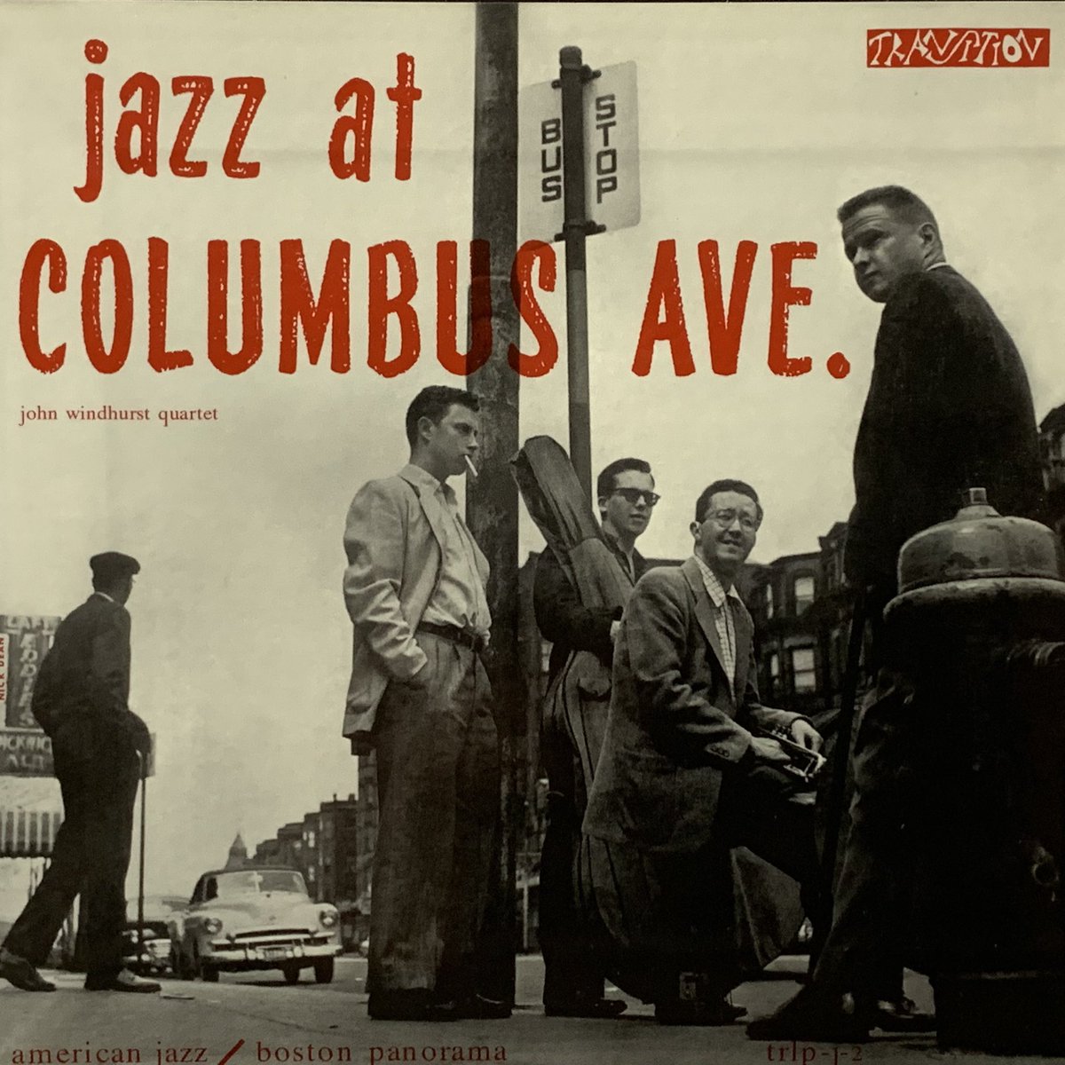 jazz at COLUMBUS AVE. john windhurst quartet Recorded 1956