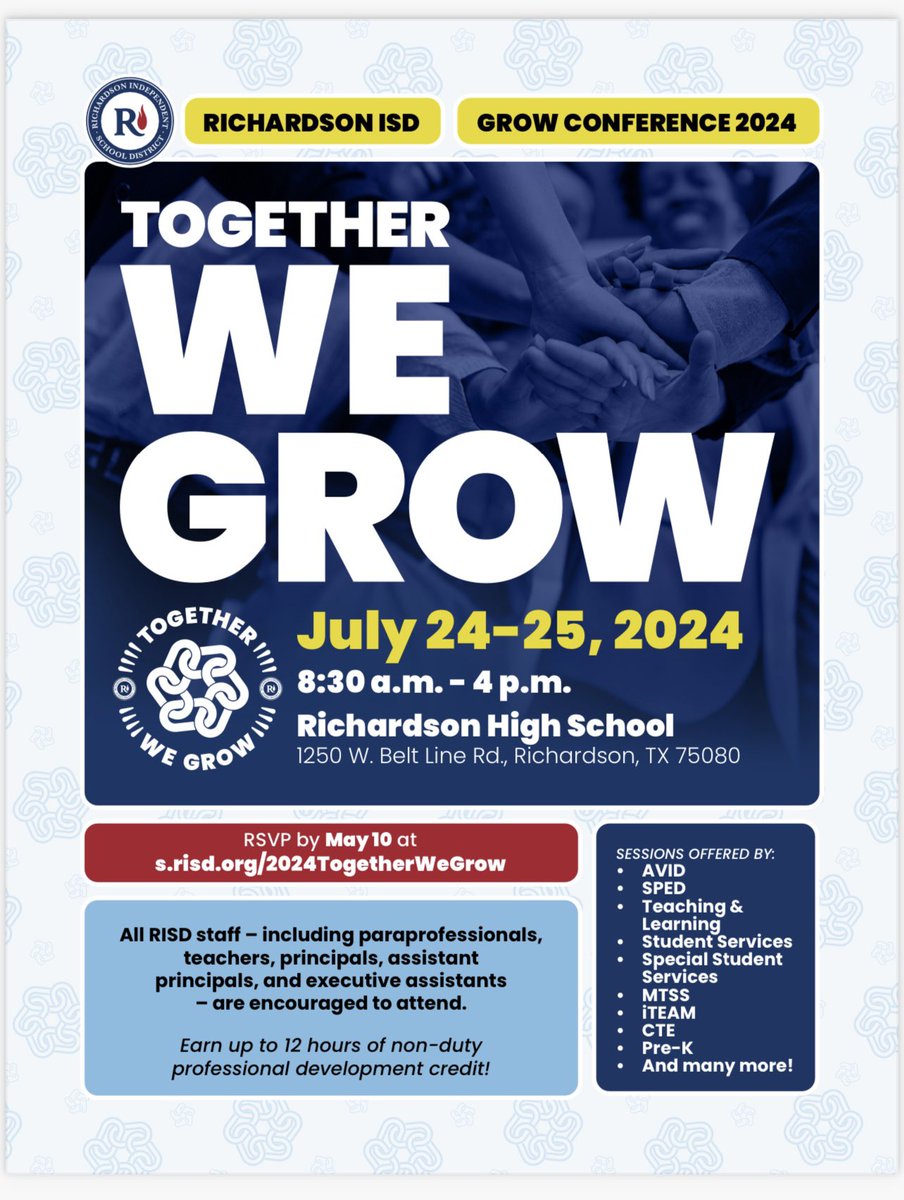 RISD- Together We Grow! Register now for two days of learning! #risdweareone #risdbelieves #risdleadandint