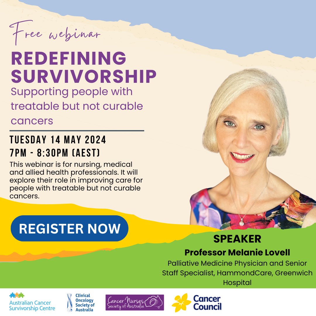 🎙️Excited to announce Prof Melanie Lovell as a panellist for the Redefining Survivorship webinar! Melanie will highlight the importance of integrating palliative care and advance care planning into the management of people advanced cancers. Register here: tinyurl.com/yc89zvmk