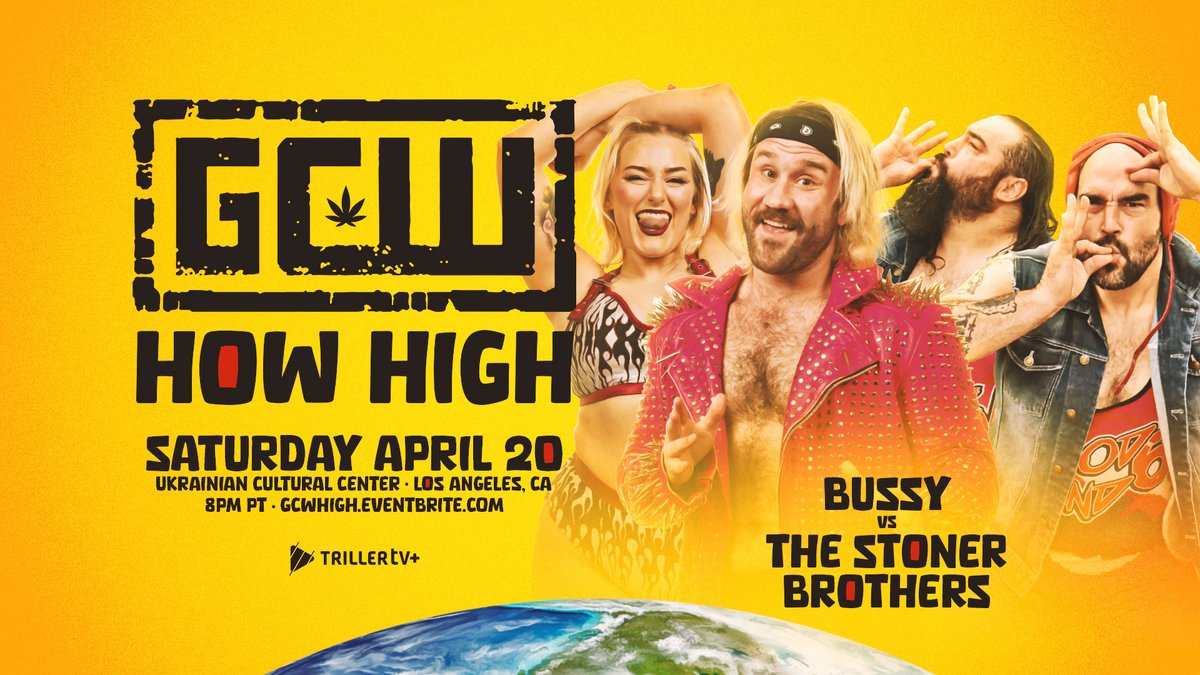 GCW returns to LOS ANGELES on 4/20! Already Signed: Mance Warner vs Dark Sheik Joey Janela vs Scorpio Zilla/? vs Wolf Zaddies Bussy vs Stoner Bros Jordan Oliver Maki Itoh Kerry Morton Ruckus +more Get Tix: GCWHIGH.EVENTBRITE.COM Sat 4/20 - 8PM Watch LIVE on @FiteTV+