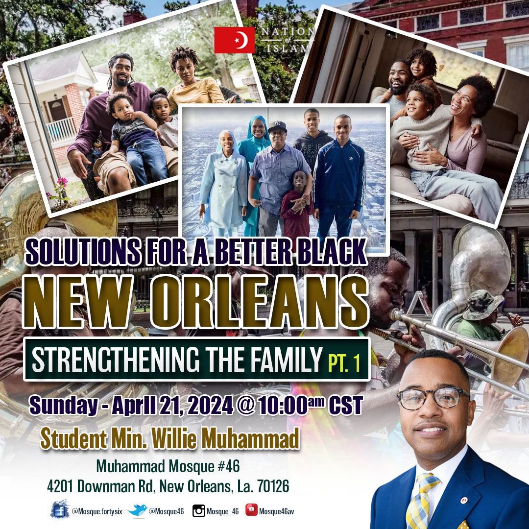 BroWM46's tweet image. Get ready, New Orleans! 🎉 Join us for an electrifying event focused on building a brighter future for Black New Orleans! Our dynamic lecture promises insights, inspiration, and actionable solutions. Don't miss out on this empowering evening! #NewOrleans #Mosque46 #Family