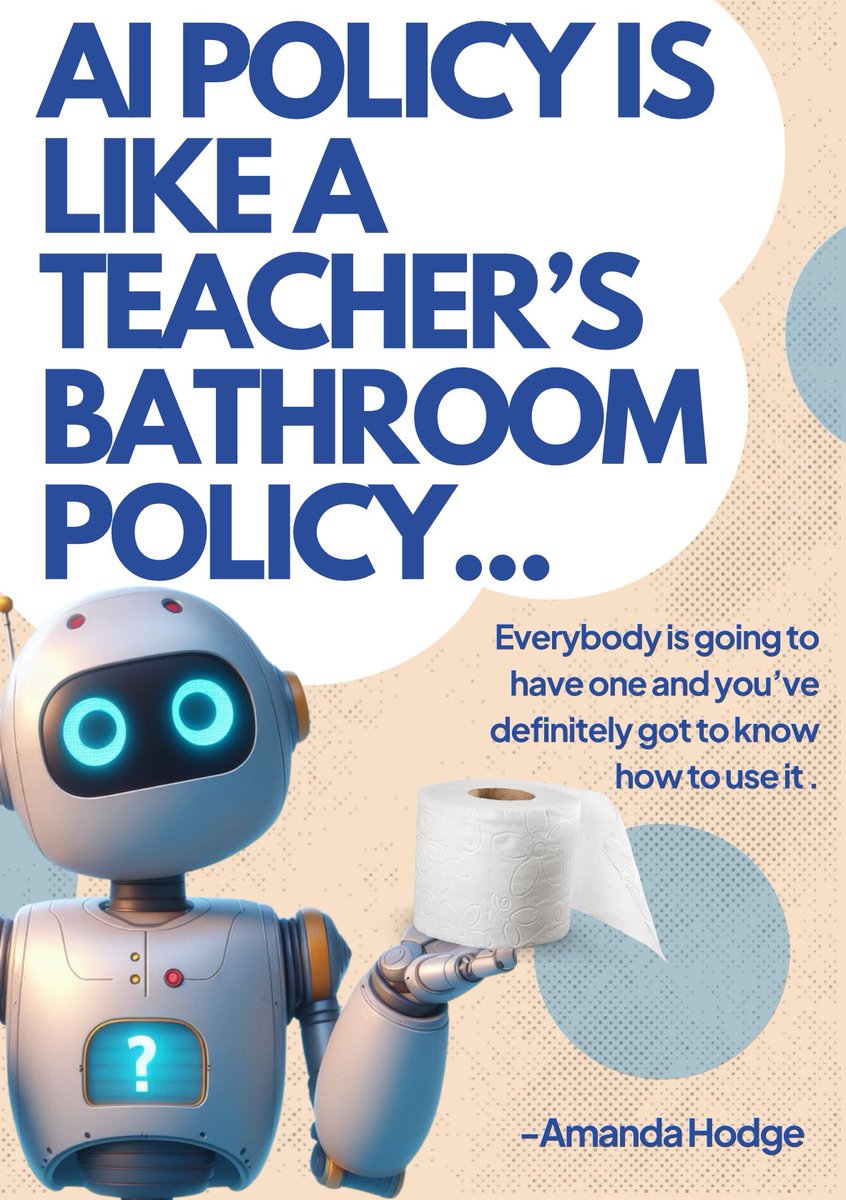 Chatted with Amanda Hodge about AI policy and she shared this gem that she tells her students.. I immediately said umm I gotta make a poster with that quote. 😂 @HollyClarkEdu @tylertarver @AmandaHodgeFCHS