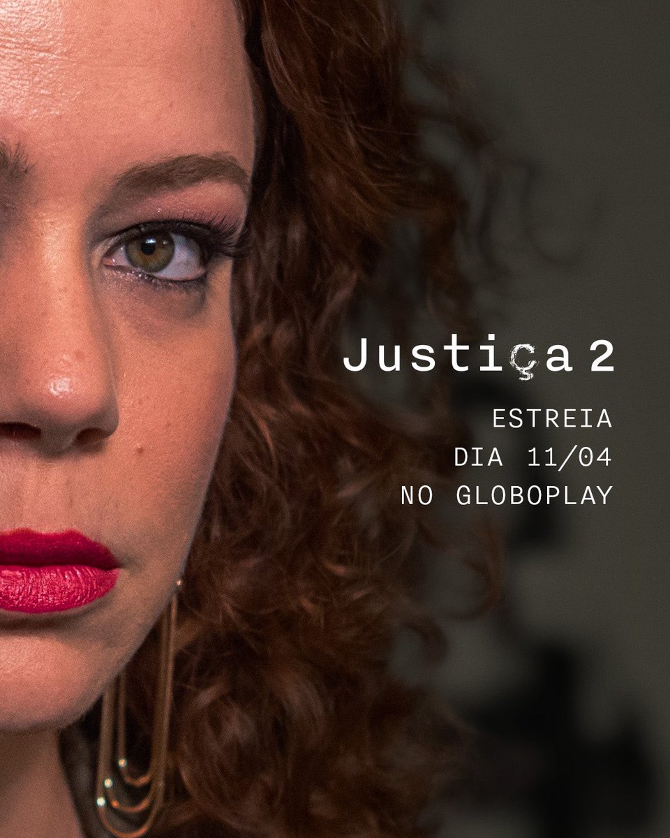KELLEN IS BACK! 💥Logo mais tem estreia de #Justiça2 no @globoplay