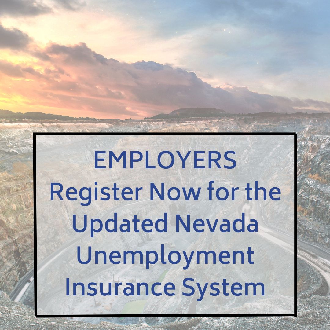 Please help us spread the word to businesses paying into the Nevada Unemployment System, that they need to register with the new system prior to the April 30th deadline. Login information from prior to February 2024 will NOT work any longer. Visit NUI.NV.GOV/ESS