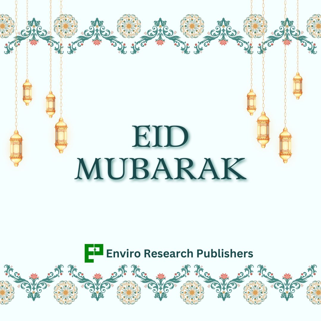 Enviro Research Publishers wishes you Eid Mubarak! May this Eid bring peace, happiness, and prosperity to your life!