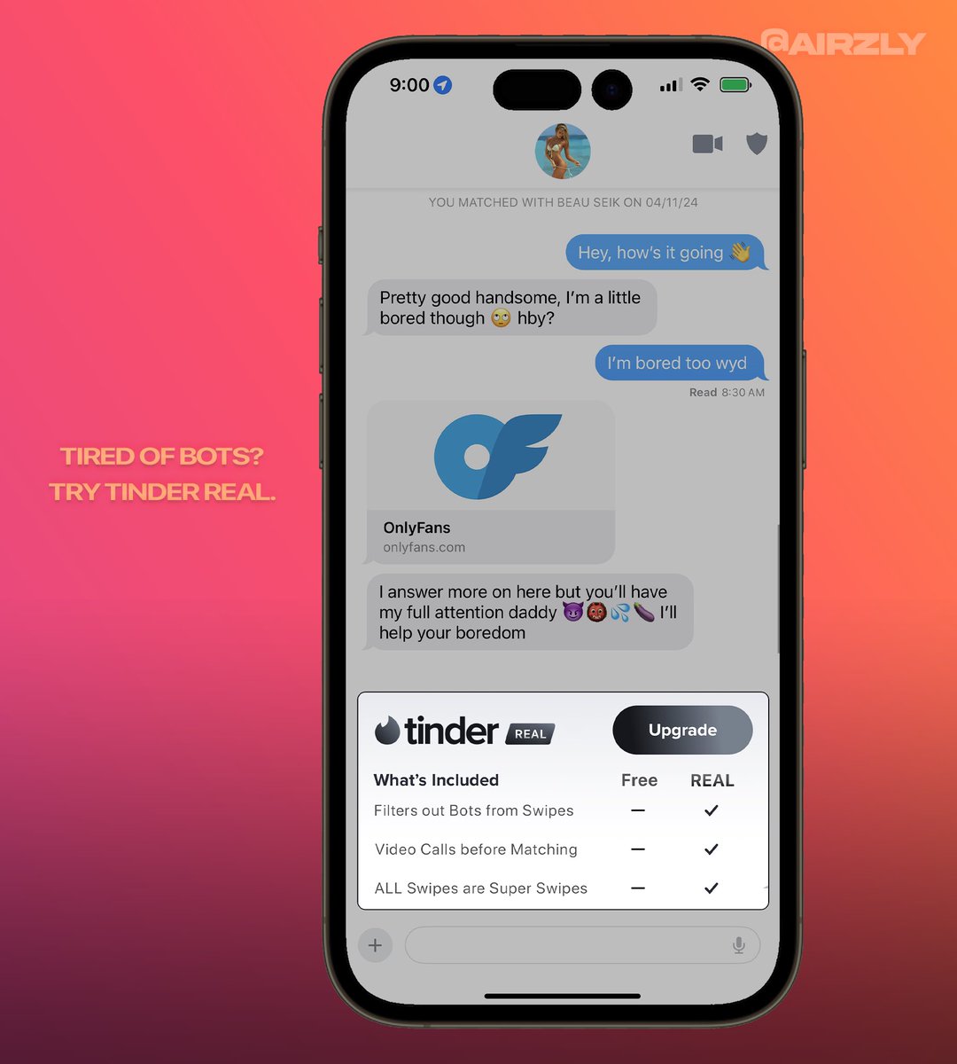 Mock Up: Tinder introduces Tinder REAL. Now for $9.99/month you can filter out bots and be the first pick.