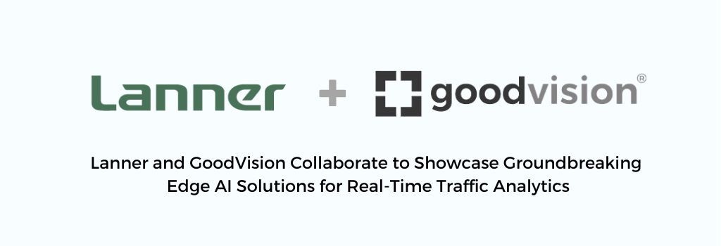 Join us at Intertraffic 2024 where Lanner Electronics and #GoodVision will revolutionize traffic analytics with our groundbreaking collaboration. Visit us at booth #05.134 from April 16-19, 2024. 

lannerinc.com/news-and-event…

#IntertrafficAmsterdam #EdgeAI #TrafficAnalytics