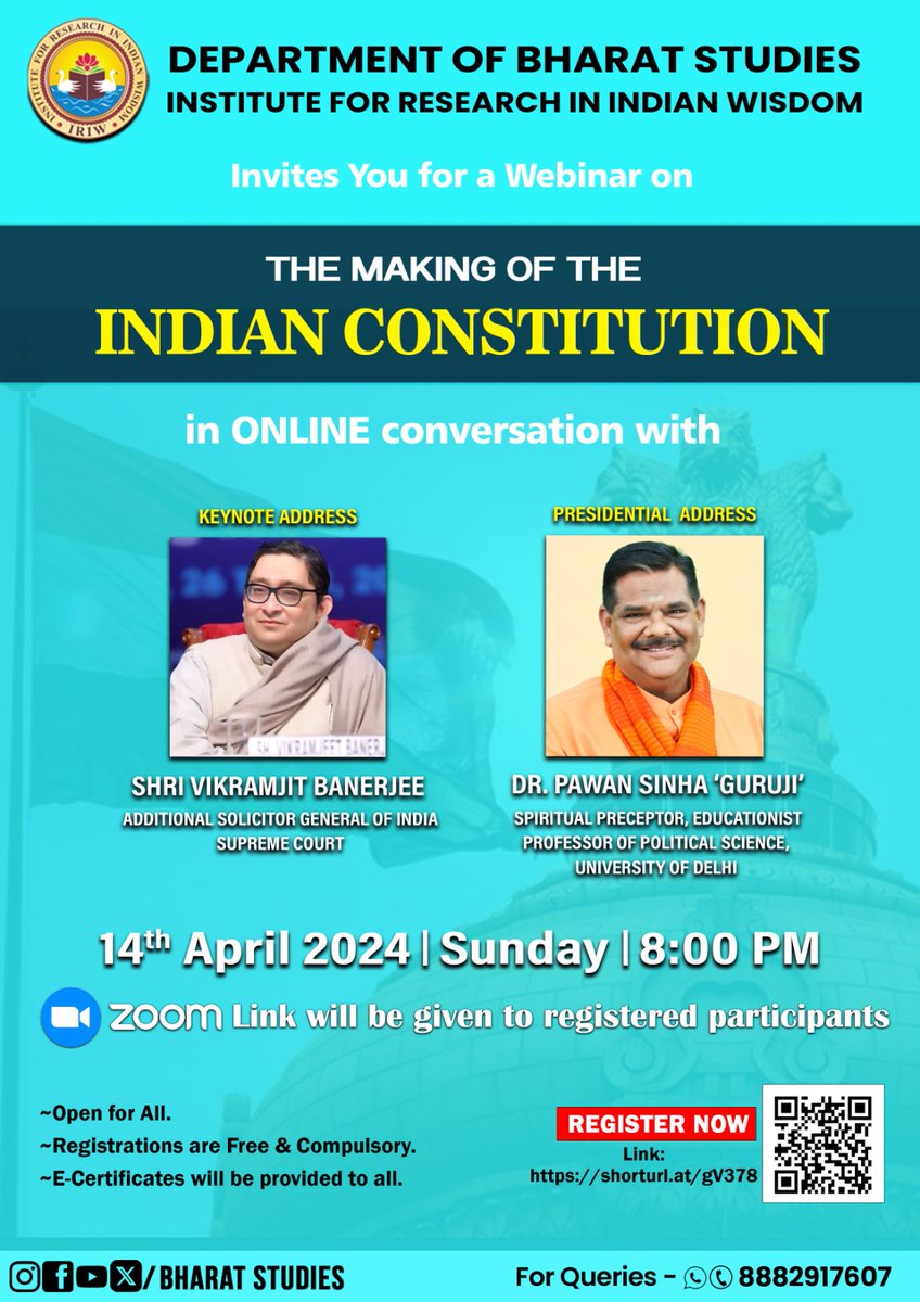 This 14th April 2024, the Department of #BharatStudies, IRIW, is organizing a #webinar on the Making of the #Indian #Constitution with Shri Vikramjit Banerjee, Additional Solicitor General of India, and Dr Pawan Sinha 'Guruji' Register - shorturl.at/gV378 #Ambedkarjayanti