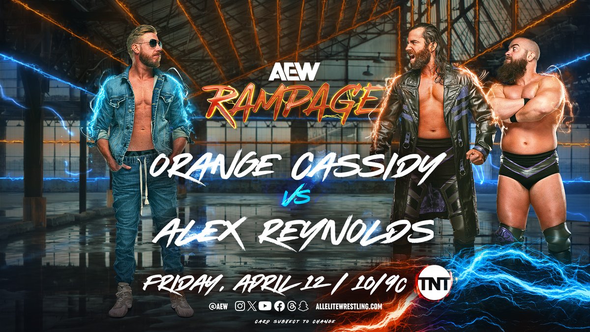 TOMORROW! Friday Night #AEWRampage 10pm ET/9pm CT | TNT ORANGE CASSIDY vs. ALEX REYNOLDS @orangecassidy takes on #DarkOrder’s @YTAlexReynolds TOMORROW on Friday Night #AEWRampage!