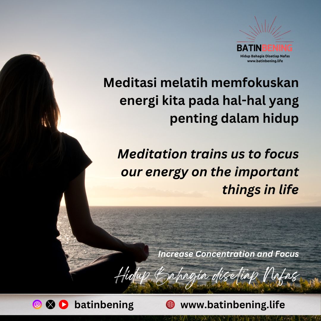 Meditasi melatih memfokuskan energi kita pada hal-hal yang penting dalam hidup

Meditation trains us to focus our energy on the important things in life

#mindfulness
#meditasi
#fokus
#halpenting
#ourenergy