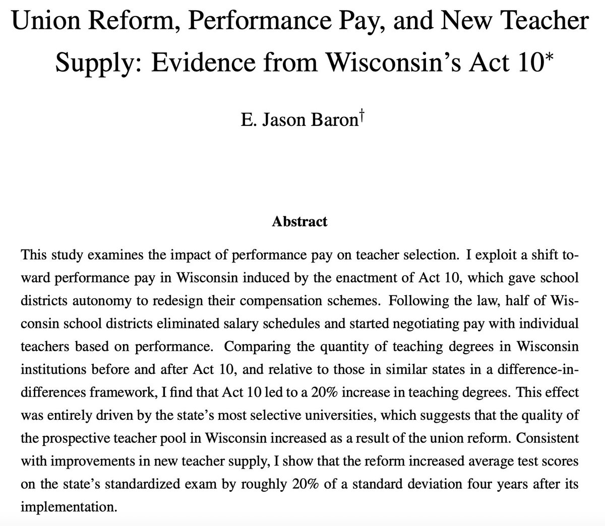 In 2011, Wisconsin nuked the ability of teachers unions' to negotiate compensation & opened the door to individual pay This incentivized large numbers of college students to enter teaching -- particularly from selective universities -- and appreciably raised K-12 achievement