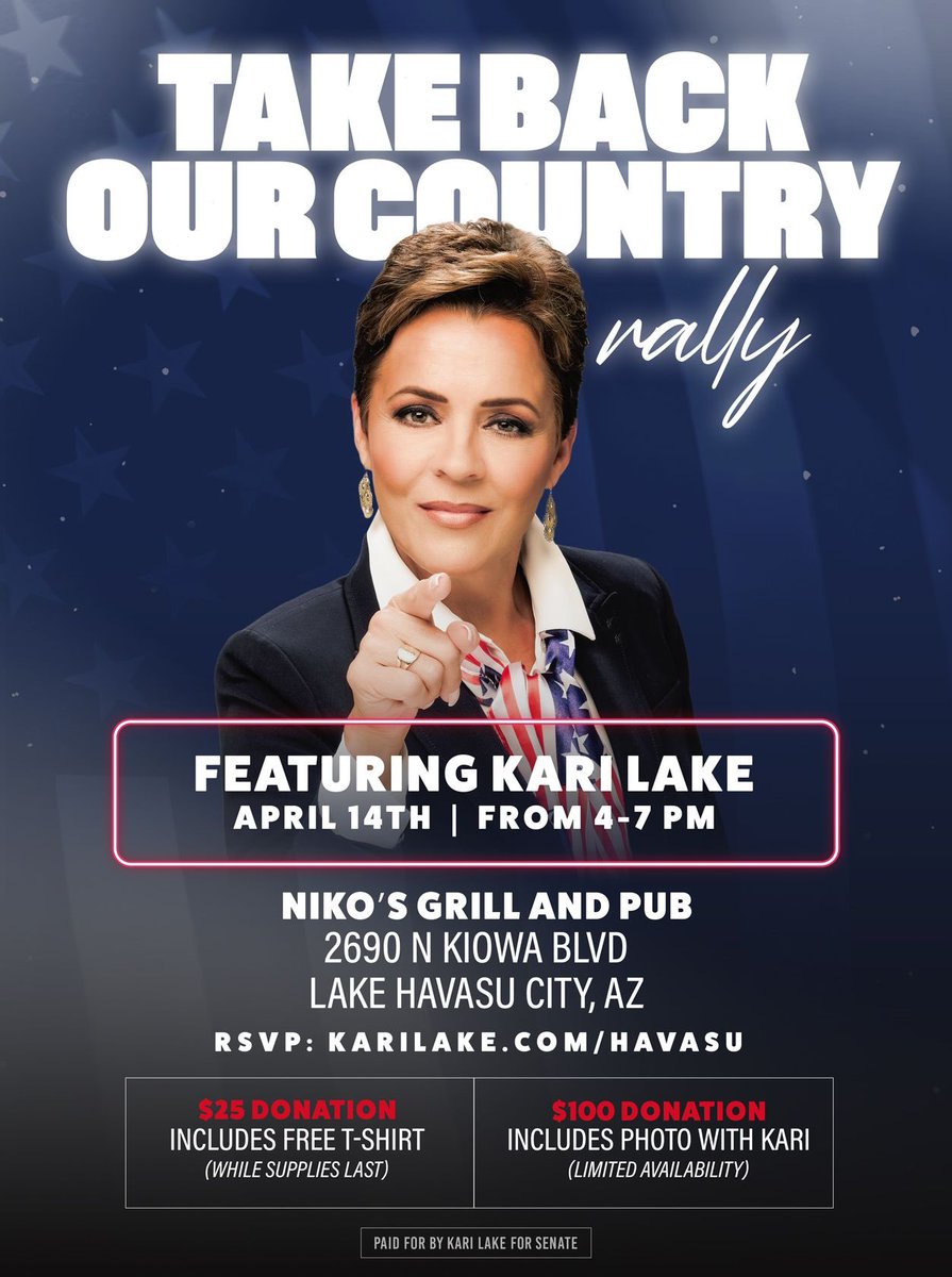 Are you ready to Save America? I know I am. That's why I'm thrilled to invite you to our 'Take Back Our Country Rally!' Join us on April 14, 4:00-7:00 PM at Niko's Grill and Pub in Lake Havasu City. RSVP⤵️ karilake.com/event/take-bac…