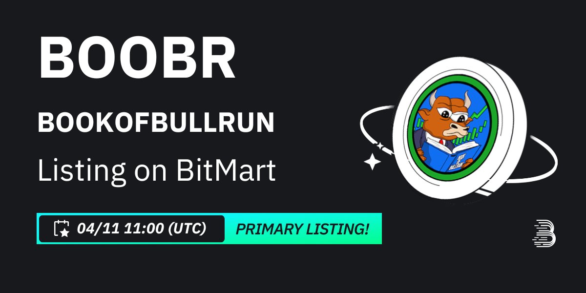 BitMartExchange's tweet image. #BitMart is thrilled to announce the exclusive primary listing of BOOKOFBULLRUN (BOOBR) @BookOfBullrunx  🎉
💰Trading pair: $BOOBR/USDT
💎Deposit: Already opened
💎Trading: 4/11/2024 11:00 AM UTC
Learn more: support.bitmart.com/hc/en-us/artic…