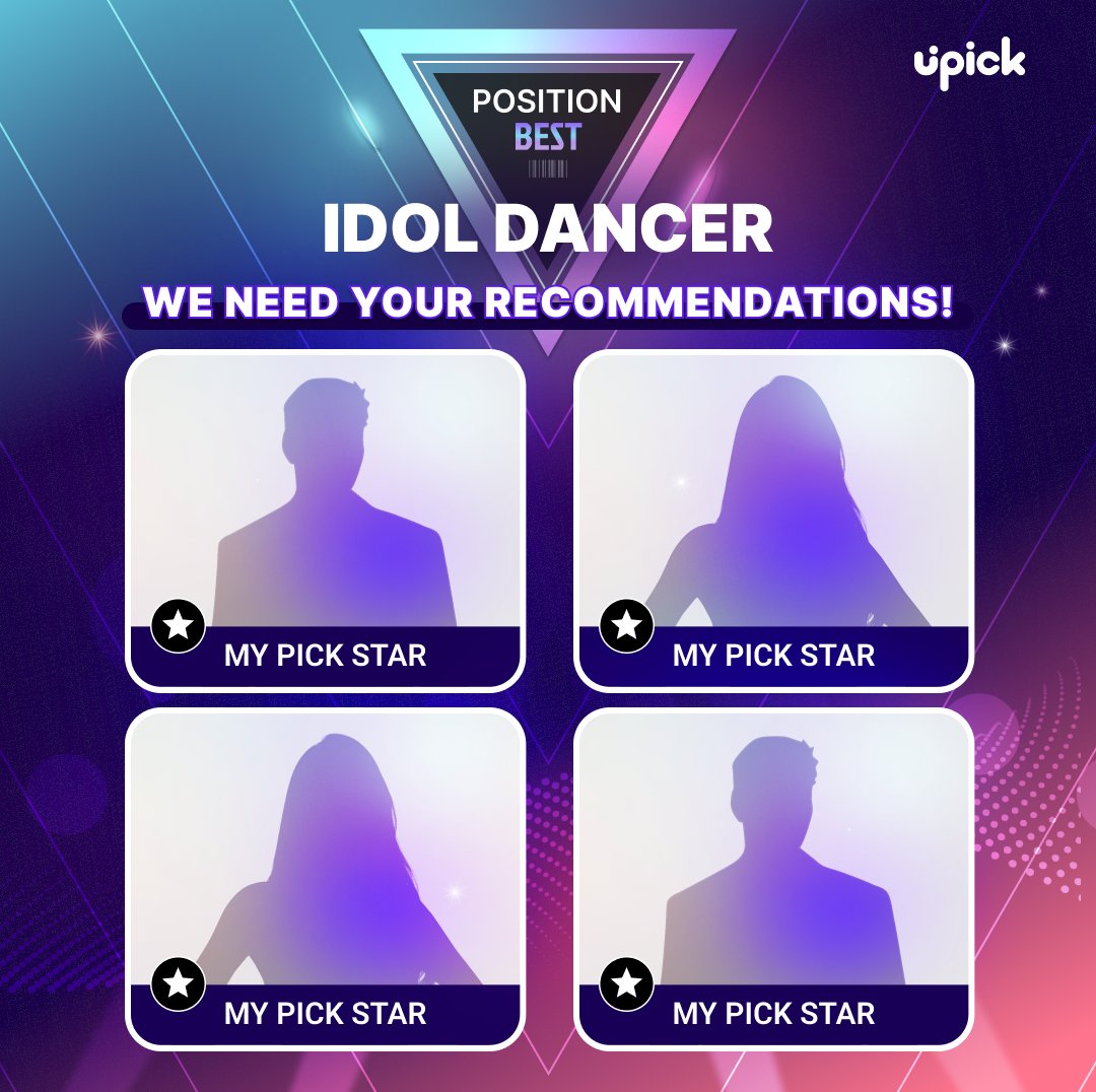 👑 The next UPICK Position vote is > #DANCER < 💃🕺 내 아이돌이 후보로 선정될 수 있는 기회 (✧◡✧๑) A chance for my idol to be selected as a nominations❗️❕ 단, 추천 받은 아이돌이 후보에 포함되지 않을 수 있습니다 The recommended idol may not be included in the nominations