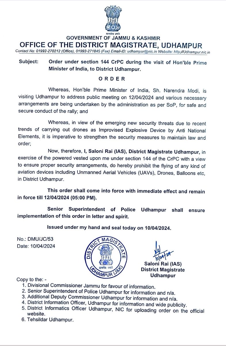 In view of security threat & Public Rally on 12 April , A No Fly zone has been ordered by DM Udhampur @rai_saloni under Section 144 of CrPC with immediate effect & will remain in force till 12/04/2024 (5PM). @diprjk @Divcomjammu @DDNewslive