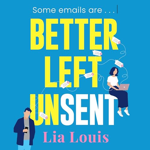 Congrats @LisforLia on this beautiful new release. Have you ever typed emails or tweets and thought they were Better Left Unsent?