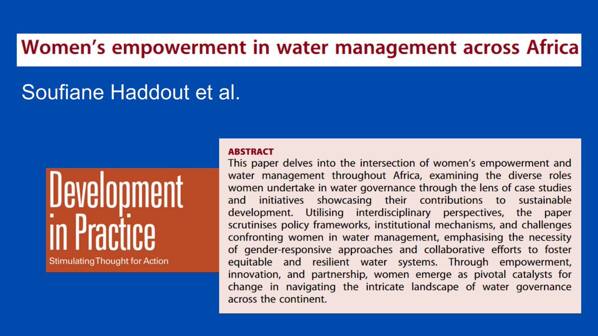What roles do women play in sustainable water management in Africa? Soufiane Haddout et al. discuss how women are 'the custodians of local knowledge [...] and the voices of change in advocating for water rights and environmental sustainability': doi.org/10.1080/096145…