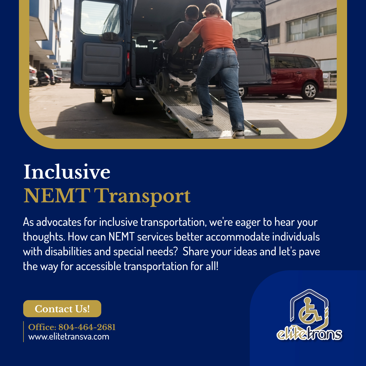 Join the conversation! We're committed to enhancing accessibility in NEMT services. Your input drives our mission for inclusive transportation. Share your insights now! #NEMTServices #MidlothianVA #InclusiveTransportation #InclusiveCommunities #AccessibilityMatters